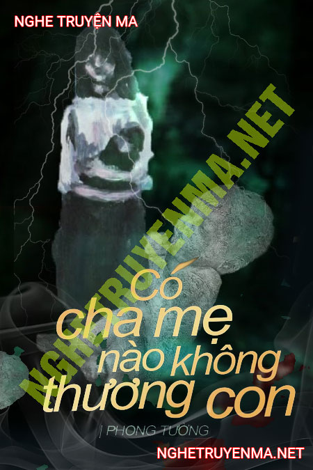 Có Cha Mẹ Nào Không Thương Con
