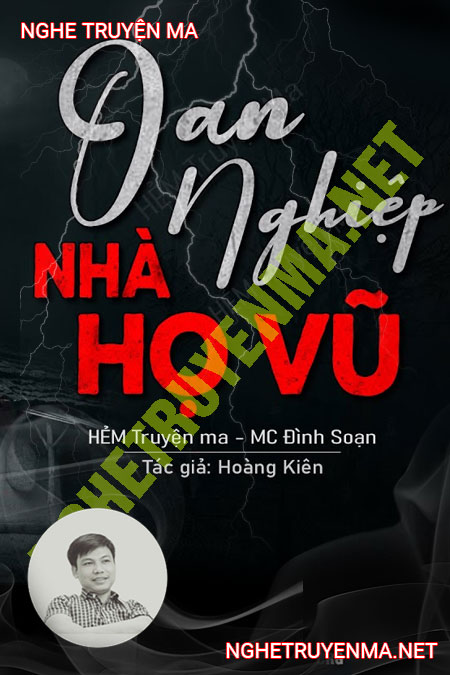 Oán Nghiệp Nhà Họ Vũ