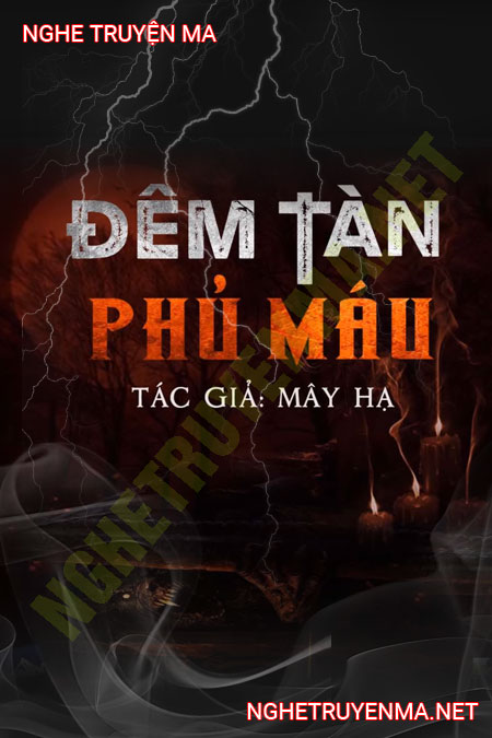 Đêm Tàn Phủ Máu