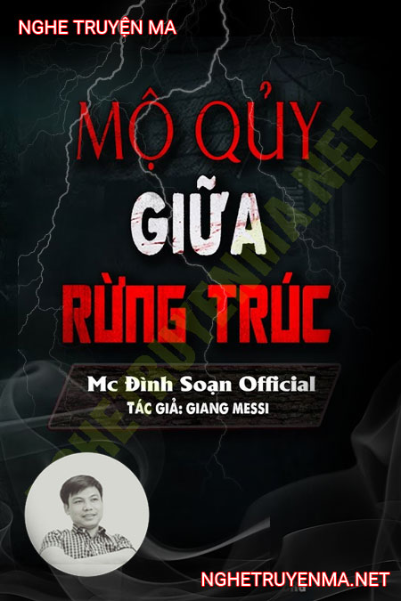 Mộ Quỷ Giữa Rừng Trúc