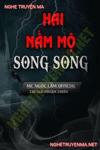 2 Nấm Mồ Song Song