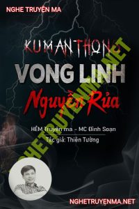 Kumanthong Vong Linh Nguyền R.ủa