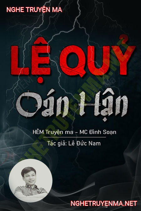 Lệ Quỷ Và Sự Oán Hận