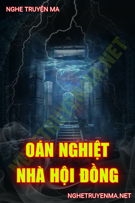 Oán Nghiệt Nhà Hội Đồng