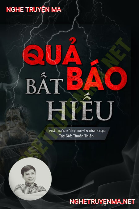 Quả Báo Bất Hiếu