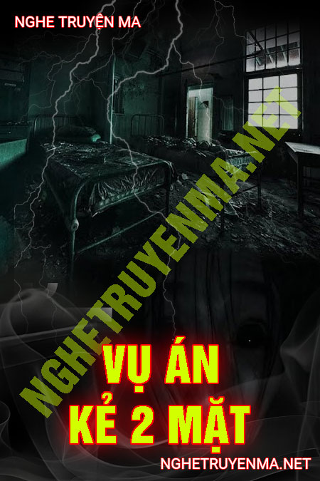 Vụ Án Kẻ 2 Mặt