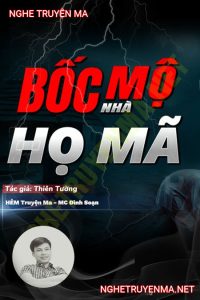 Bốc Mộ Nhà Họ Mã