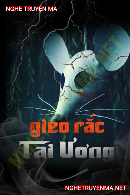 Gieo Rắc Tai Ương