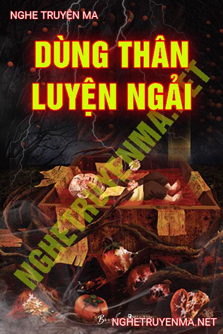 Dùng Thân Luyện Ngải
