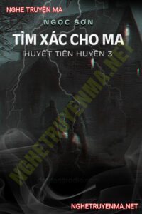 Tìm X.ác Cho Ma