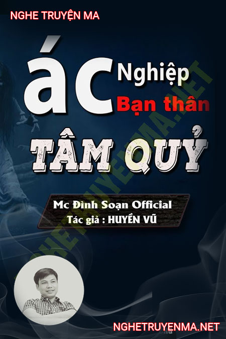 Ác Nghiệp Bạn Thân Tâm Quỷ