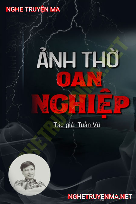 Ảnh Thờ Oan Nghiệp