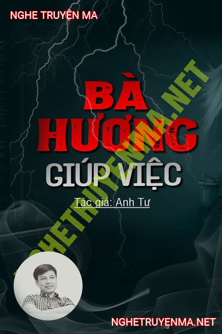 Bà Hương Giúp Việc