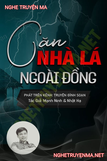 Căn Nhà Lá Ngoài Đồng