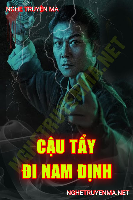 Cậu Tẩy Đi Nam Định