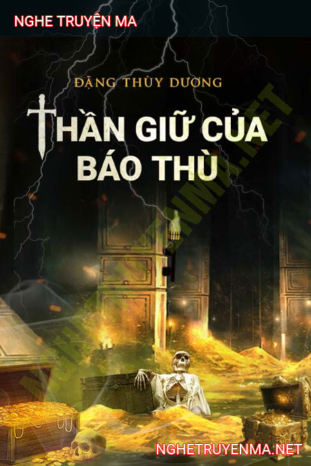 Thần Giữ Của Báo Thù