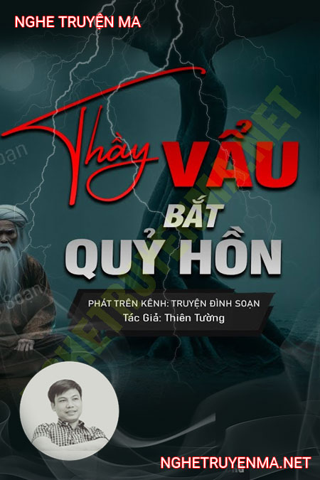 Thầy Vẩu Bắt Quỷ Hồn