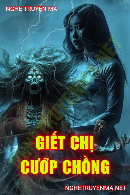 G.iết Chị Cướp Chồng