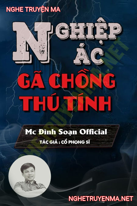 Nghiệp Ác Gã Chồng Thú Tính