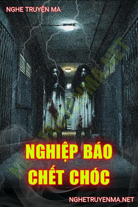 Nghiệp Báo C.hết Chóc
