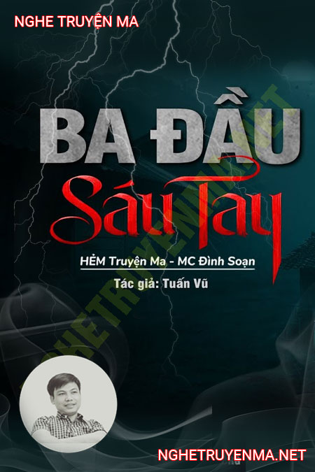 3 Đầu 6 Tay