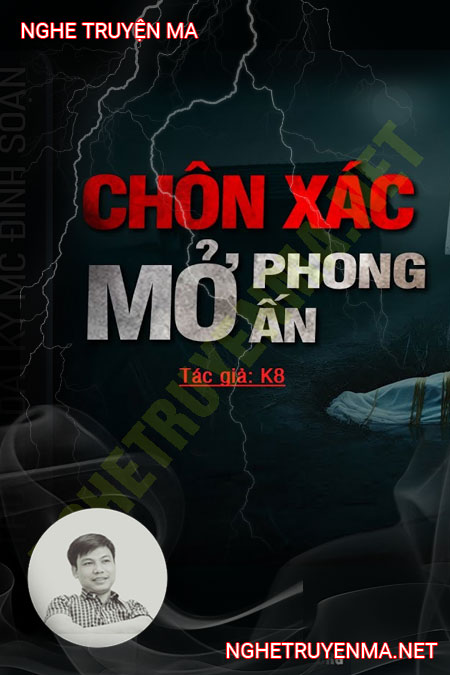 Chôn X.ác Mở Phong Ấn
