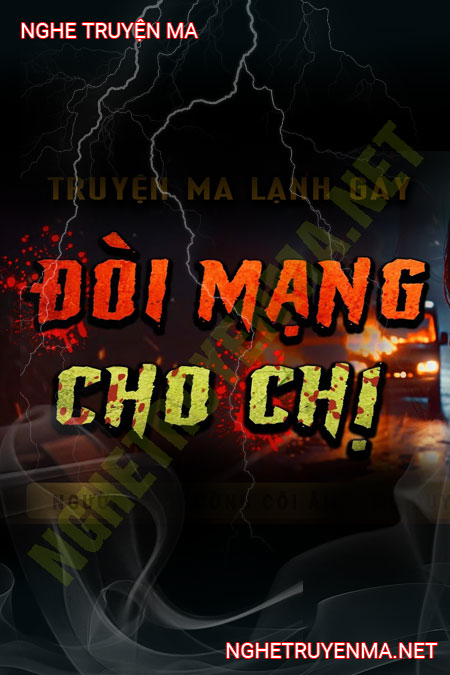 Đòi Mạng Cho Chị