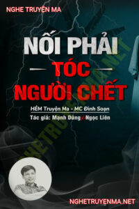 Nối Phải Tóc Người C.hết