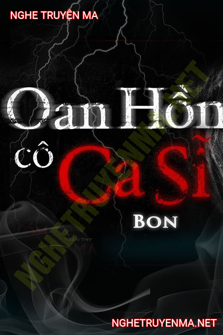 Oan Hồn Cô Ca Sĩ