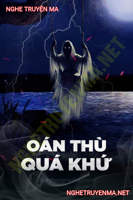 Oán Thù Quá Khứ