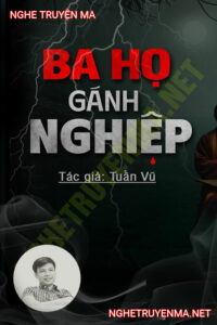 Ba Họ Gánh Nghiệp