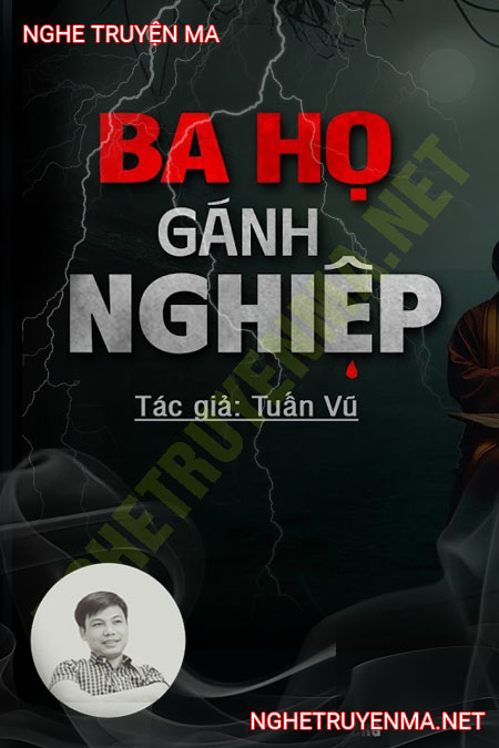 Ba Họ Gánh Nghiệp