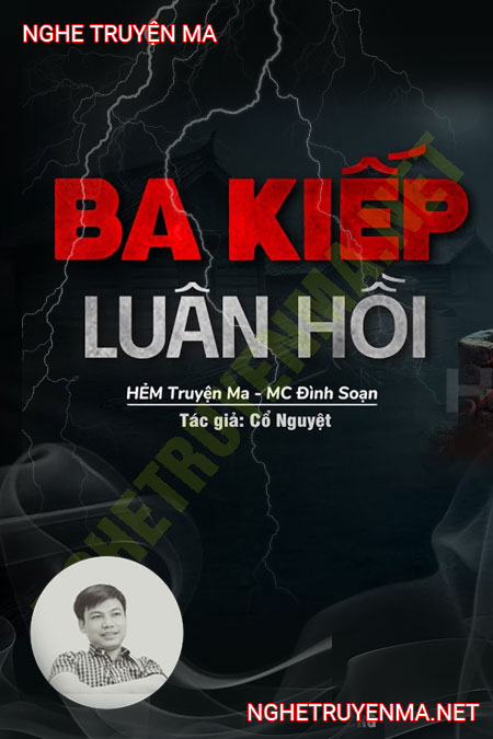 3 Kiếp Luân Hồi