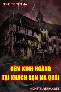 Đêm Kinh Hoàng Tại Khách Sạn Ma Quái