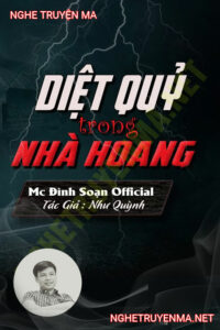Diệt Quỷ Trong Nhà Hoang