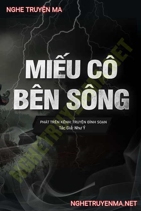 Miếu Cô Lụa Bên Sông
