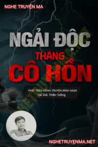 Ngải Độc Tháng Cô Hồn