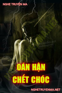 Oán Hận C.hết Chóc