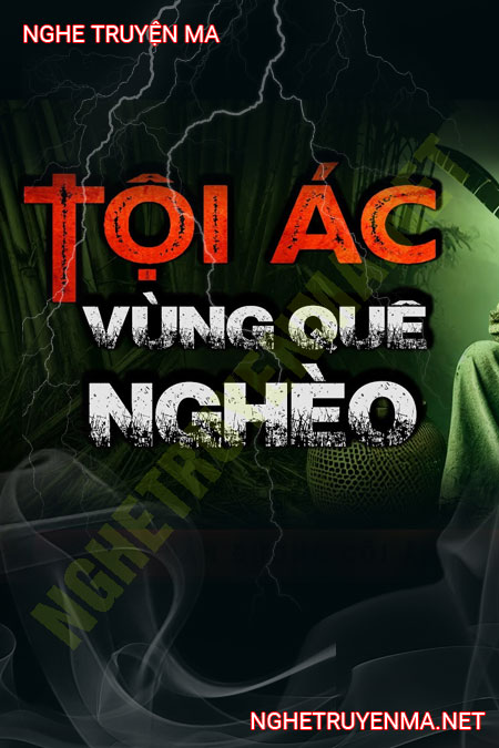 Tội Ác Làng Quê nghèo