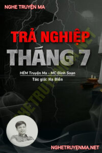 Trả Nghiệp Tháng 7