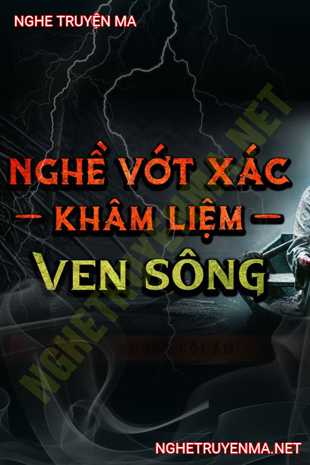 Vớt X.ác Ven Sông