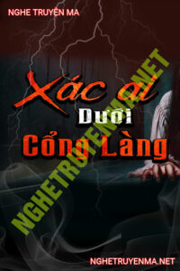 X.ác Ai Dưới Cổng Làng