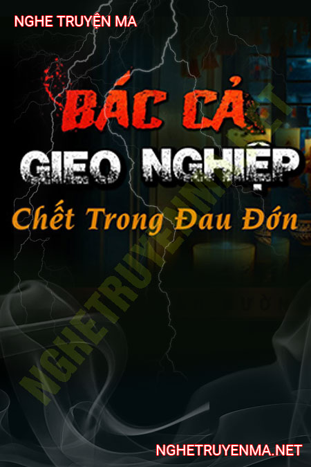 Bác Cả Trả Nghiệp