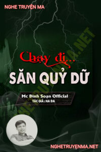 Chạy Đi Săn Quỷ Dữ