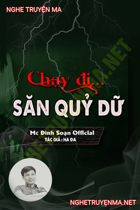Chạy Đi Săn Quỷ Dữ