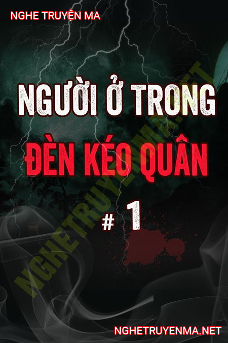 Đèn Kéo Quân Nhốt Hồn Người