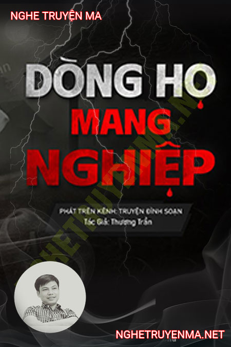 Dòng Họ Mang Nghiệp