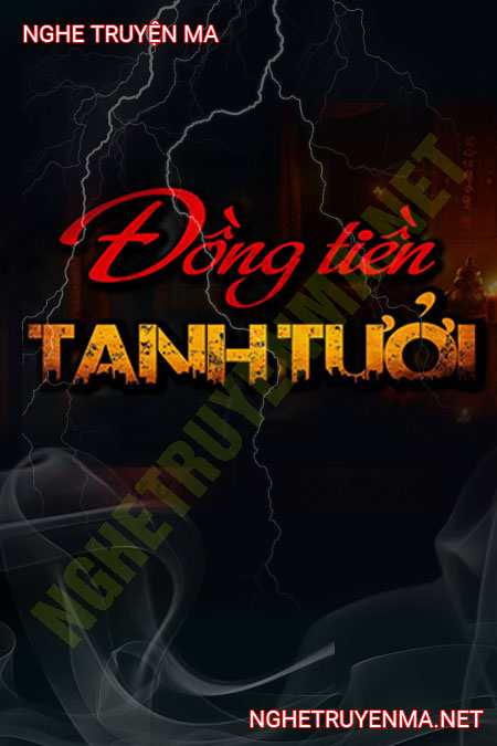 Đồng Tiền Tanh Tưởi