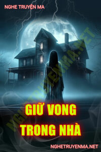 Giữ Vong Trong Nhà