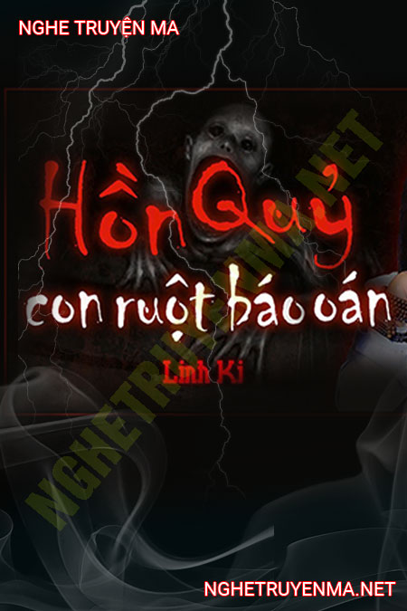Hồn Quỷ Con Rút Ruột Báo Oán